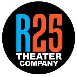 R25 Theater Company